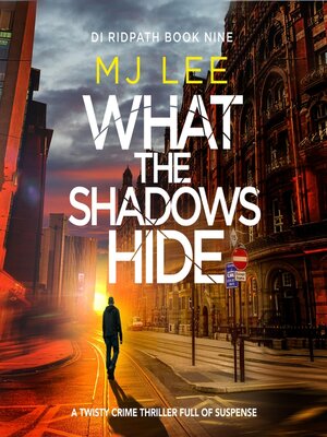 cover image of What the Shadows Hide